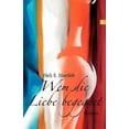 thumbnail image 1 of Wem Die Liebe Begegnet (Paperback), 1 of 1
