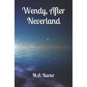 Wendy, After Neverland Paperback