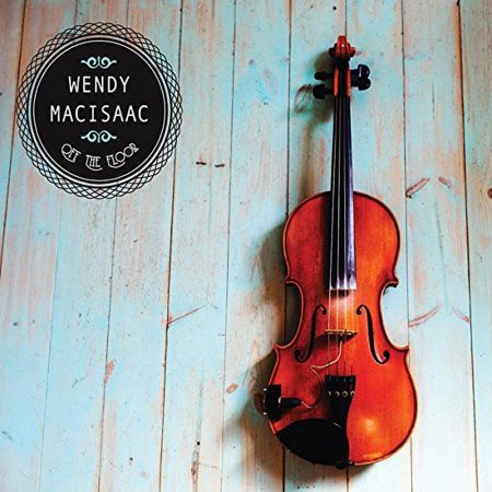 Wendy MacIsaac - Off the Floor - World / Reggae - CD