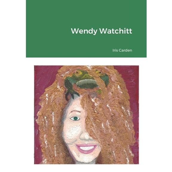 Wendy Watchitt (Paperback)