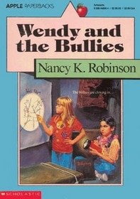 Pre-Owned Wendy and the Bullies (Paperback) 0590448994 9780590448994