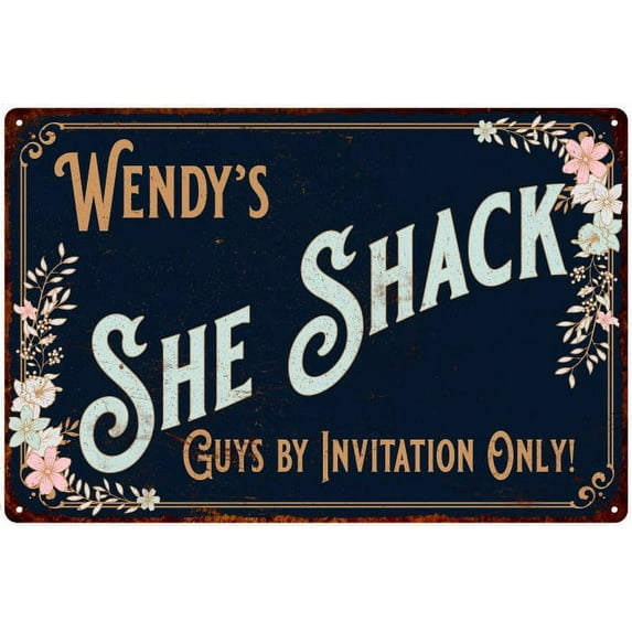 Wendy's SHE SHACK Sign Metal Wall Decor 16 x 24 Matte Finish Metal 116240060118