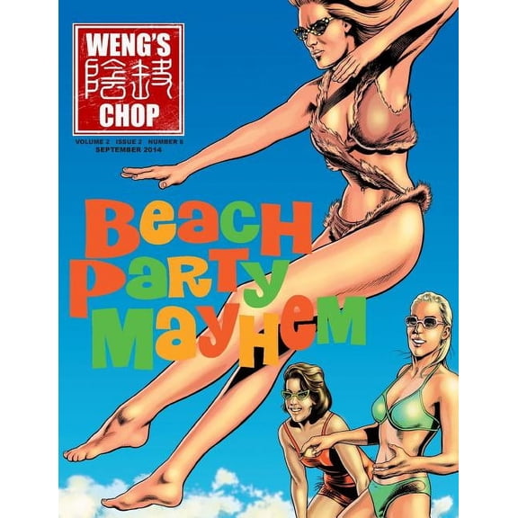 Weng's Chop #6 (Beach Party Mayhem Cover), (Paperback)