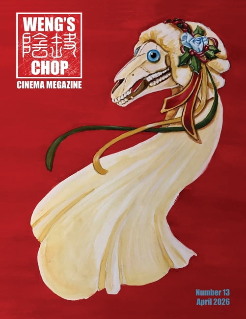 Weng's Chop Cinema Megazine #13: Standard Edition, (Paperback)