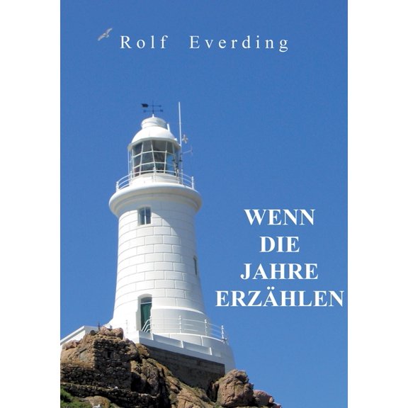 Wenn Die Jahre Erzhlen, (Paperback)