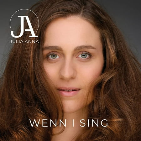 Julia Anna Wenn I Sing (CD)