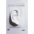 thumbnail image 1 of Wenner-Gren International Symposium Hearing Cultures: Essays on Sound, Listening and Modernity, (Paperback), 1 of 1