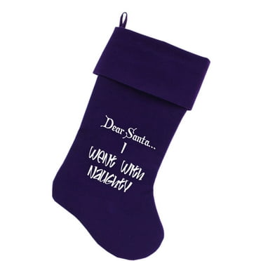 Velvet Christmas Stocking Screen Printed, "Dear Santa, I Went With Naughty"
