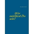 thumbnail image 1 of Wer mÃ¶chtest Du sein?, (Paperback), 1 of 1