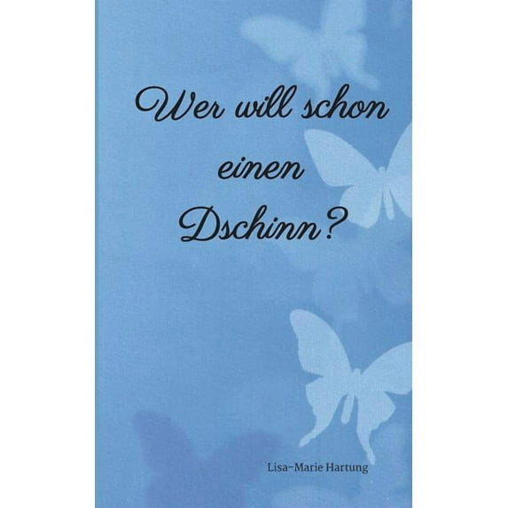 Wer will schon einen Dschinn? (Paperback)