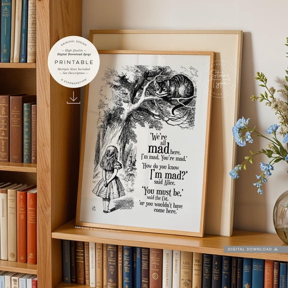 Were All Mad Here Wonderland Quote Unframed Paper Print