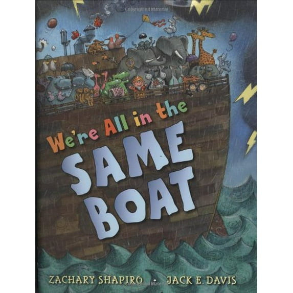 Pre-Owned We're All in the Same Boat (Hardcover) 0399243933 9780399243936