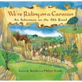 thumbnail image 1 of Pre-Owned Were Riding on a Caravan: An Adventure on the Silk Road (Hardcover) 1841483435 9781841483436, 1 of 1