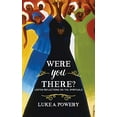 thumbnail image 1 of Pre-Owned Were You There?: Lenten Reflections on the Spirituals (Paperback) 0664260306 9780664260309, 1 of 1
