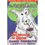 Werewolf Club: The Lunchroom of Doom : Ready-for-Chapters #2 (Series #2) (Paperback)