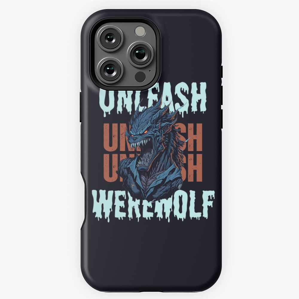 Werewolf Ripping Unleash The WereWolf Phone Case for iPhone 16 15 14 13 ...