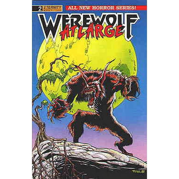 Werewolf at Large #2 VF ; Eternity Comic Book