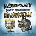 thumbnail image 1 of Loveable Monster Holiday Werewolves Don't Celebrate Hanukkah, Book 1, (Paperback), 1 of 1