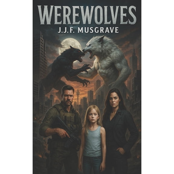 Werewolves Werewolves, Book 1, (Paperback)