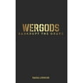 thumbnail image 1 of Wergods: Bankrupt the Grave (Paperback), 1 of 1