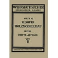 thumbnail image 1 of WerkstattbÃ¼cher Der Holzmodellbau: Beispiele Von Modellen Und Schablonen Zum Formen, Book 17, (Paperback), 1 of 1