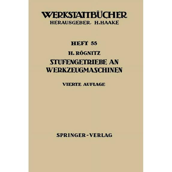 Werkstattbücher Stufengetriebe an Werkzeugmaschinen, Book 55, (Paperback)