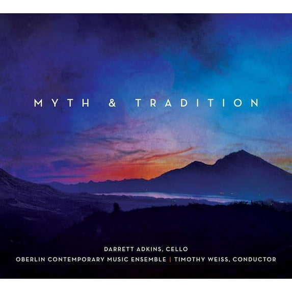 Wernick / Adkins / Weiss - Myth & Tradition - Music & Performance - CD