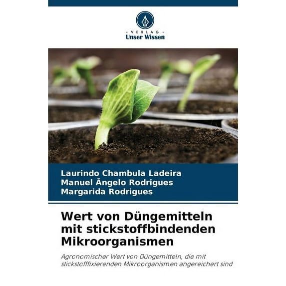 Wert von Düngemitteln mit stickstoffbindenden Mikroorganismen, (Paperback)
