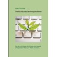 thumbnail image 1 of WertschÃ¤tzend korrespondieren: Wie Sie mit Wissen, EinfÃ¼hlung und Respekt erfolgreiche E-Mails und Briefe schreiben., (Paperback), 1 of 1