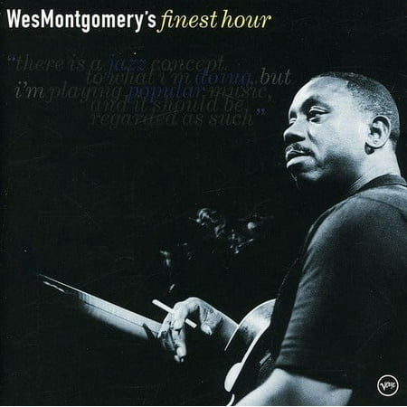 Wes Montgomery - Wes Montgomery's Finest Hour - Music & Performance - CD