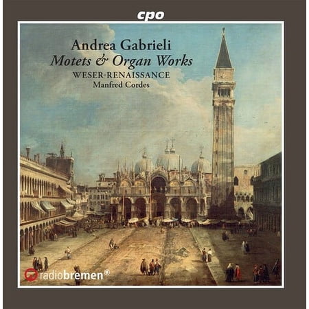 Weser-Renaissance Bremen Cordes - Motets Psalms & Organ Works - Music & Performance - CD