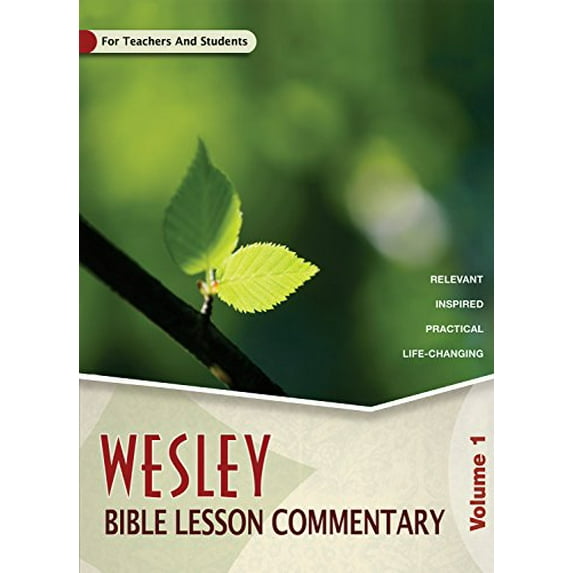 Pre-Owned Wesley Bible Lesson Commentary Vol. 1 (Paperback) 1632570939 9781632570932