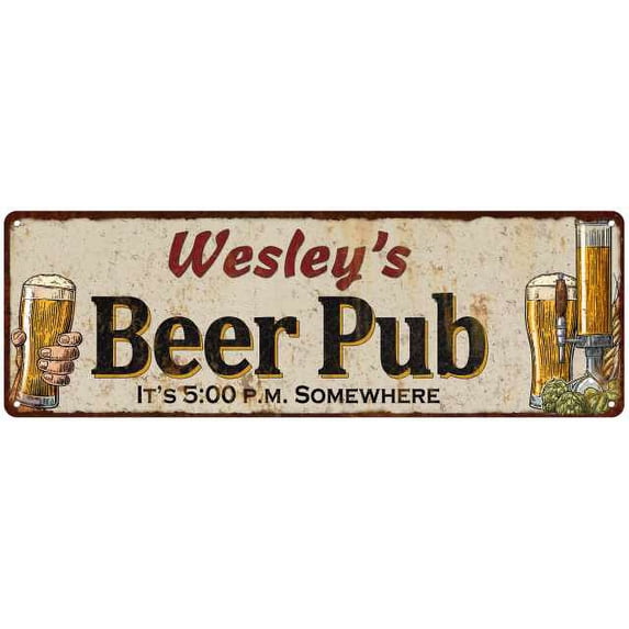 Wesley's Beer Pub Man Cave Bar Decor Gift 8x24 Sign 108240053363