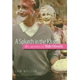 thumbnail image 1 of Wesleyan Film A Splurch in the Kisser: The Movies of Blake Edwards, (Hardcover), 1 of 1