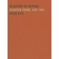 thumbnail image 1 of Wesleyan Poetry: In Defense of Nothing: Selected Poems, 1987-2011 (Hardcover), 1 of 1
