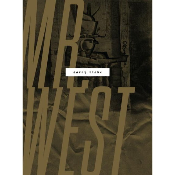 Wesleyan Poetry: Mr. West (Paperback)