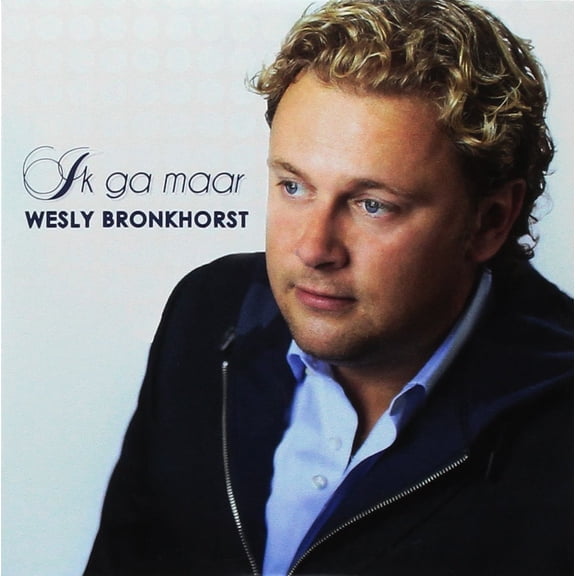 Wesly Bronkhorst Ik Ga Maar (CD)