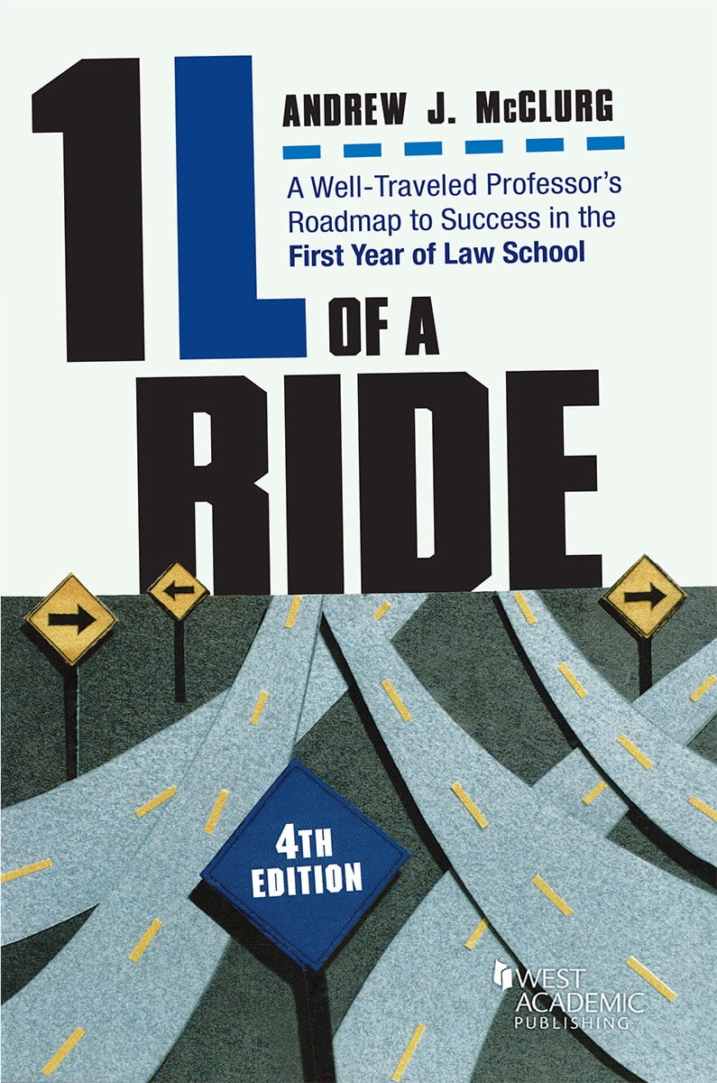 West Academic Publishing: 1l of A Ride, Book 1 (Classic Edition) (Paperback)