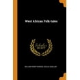 thumbnail image 1 of West African Folk-Tales (Paperback), 1 of 1