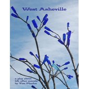 West Asheville, Paperback