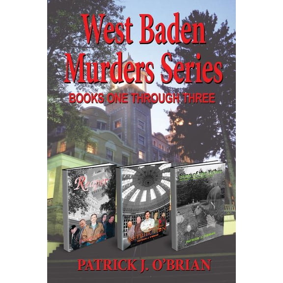West Baden Murders Series Books One Through Three, (Paperback)