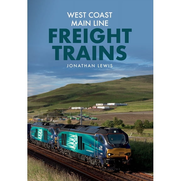 West Coast Main Line Freight Trains (Paperback)