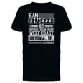 thumbnail image 1 of West Coast San Francisco T-Shirt Men -Image by Shutterstock, Male 3X-Large, 1 of 2