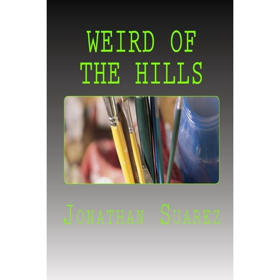 West College Coloring Weird Of The Hills, Book 2, (Paperback)
