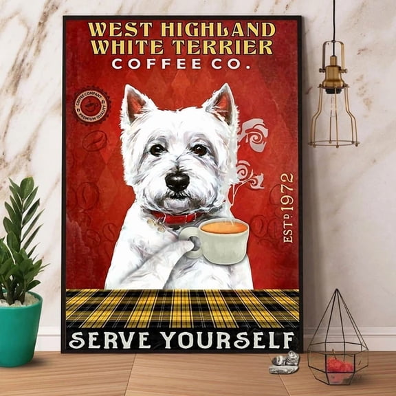 West Highland White Terrier Coffee Co Serve Yourself Satin Poster