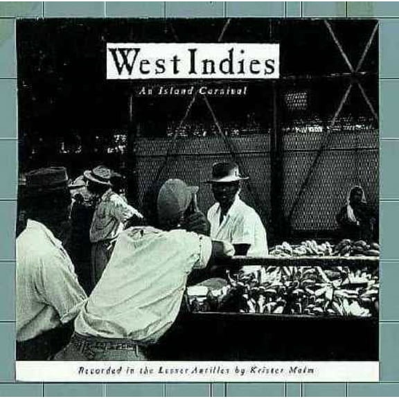 West Indies: An Island Carnival