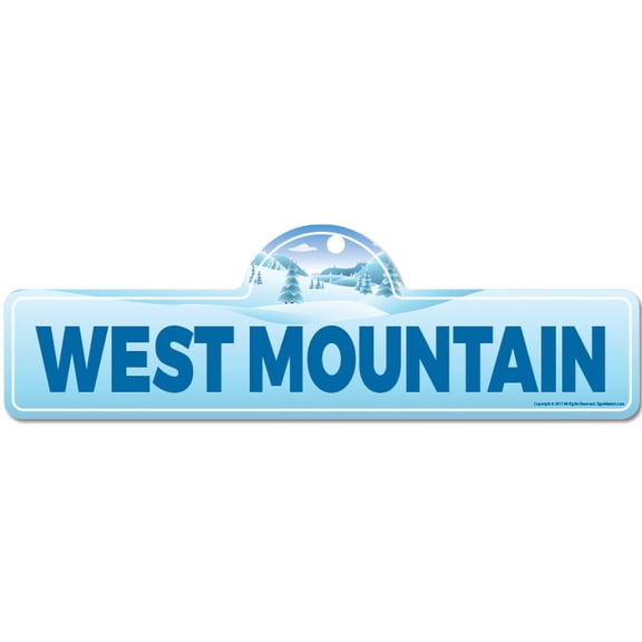 West Mountain Street Sign | Indoor/Outdoor | Skiing Skier Snowboarder Décor for Ski Lodge Cabin Mountian House | SignMission personalized gift