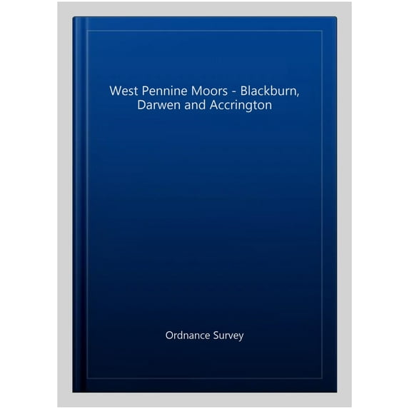 West Pennine Moors - Blackburn, Darwen And Accrington