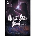 thumbnail image 1 of West Star Story: Tome 2 (Paperback), 1 of 1
