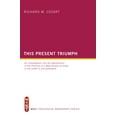 thumbnail image 1 of West Theological Monograph This Present Triumph: An Investigation Into the Significance of the Promise of a New Exodus of Israel in the Letter to t, Book 5, (Paperback), 1 of 1